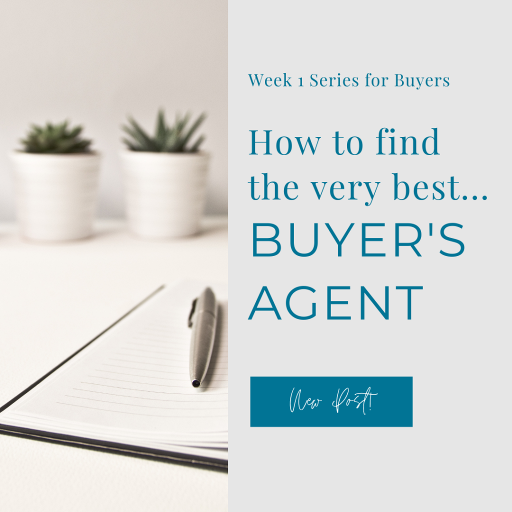 How to find the very best Buyer's Agent