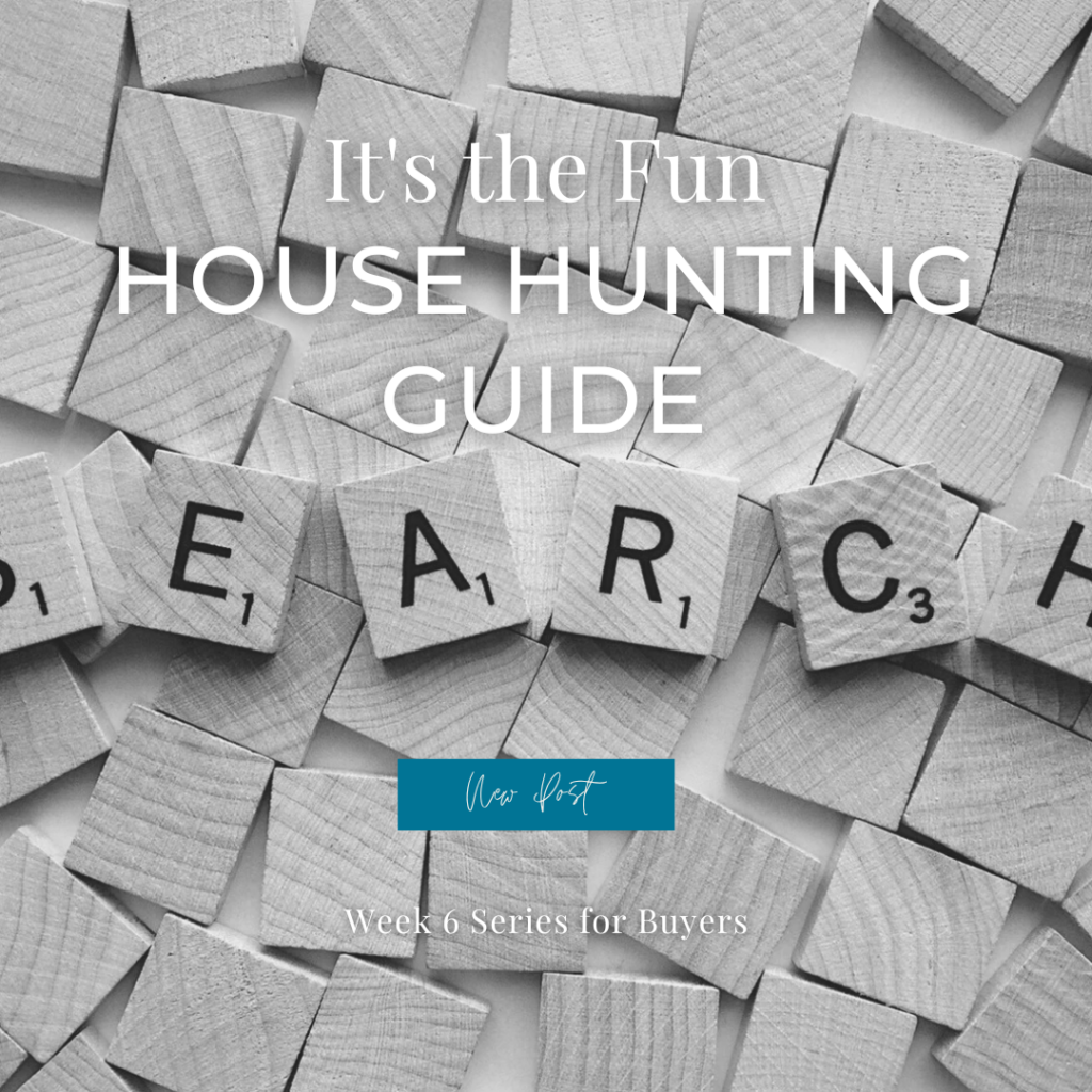 Its the fun house hunting guide