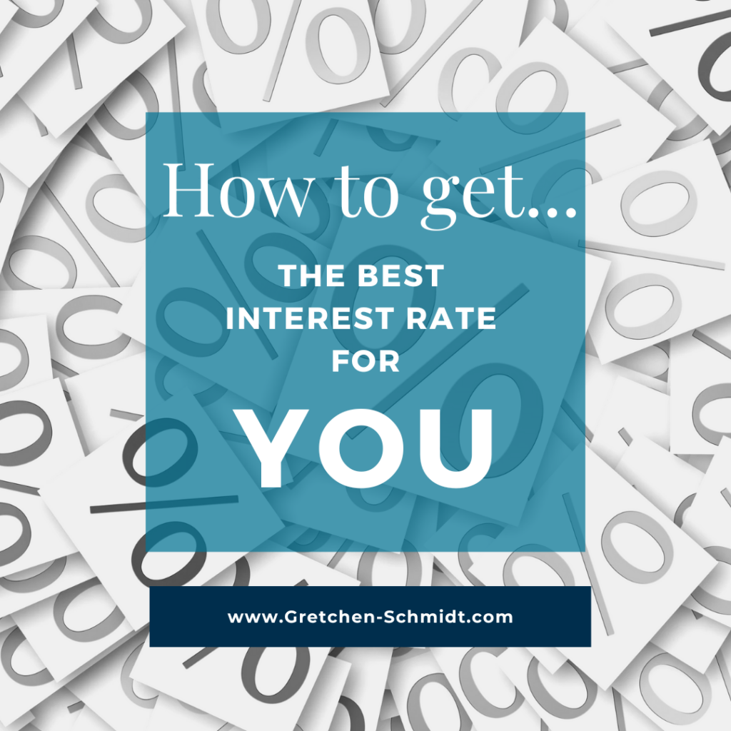 How to get the best interest rate for you