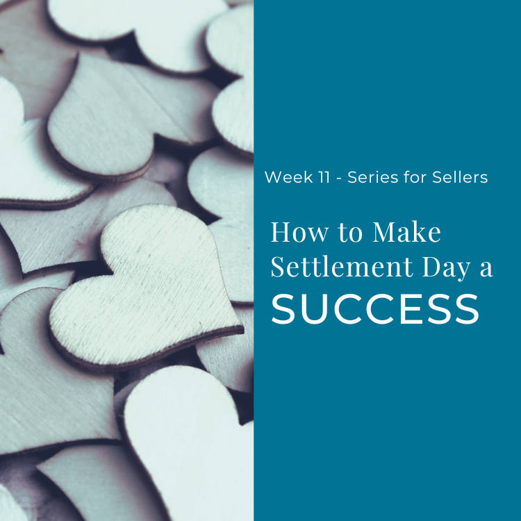 How to Make Settlement Day a Success